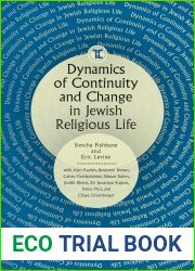 Dynamics of Continuity and Change in Jewish Religious Life (Touro University Press)