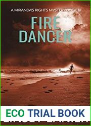 Fire Dancer (Miranda|s Rights #4)