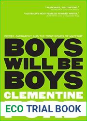 Boys Will Be Boys: Power, Patriarchy and the Toxic Bonds of Mateship