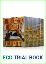 The Buckskin Chronicles : Volumes 1-5