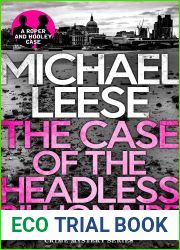 The Case of the Headless Billionaire (Detective Roper and Hooley Mysteries #1)