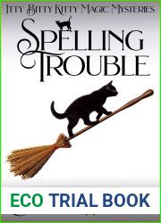 Spelling Trouble (Itty Bitty Kitty Magic Mysteries #2)