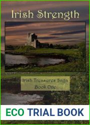 Irish Strength (The Irish Treasures Saga #1)