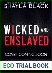 Wicked and Enslaved (Trees and Laila: The Complete Duet) (Wicked and Devoted)