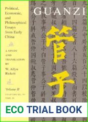 Guanzi: Political, Economic, and Philosophical Essays from Early China (Volume 2)
