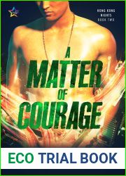 A Matter of Courage (Hong Kong Nights, #2)