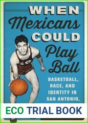 When Mexicans Could Play Ball