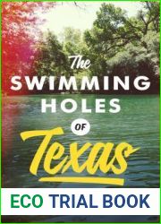 The Swimming Holes of Texas
