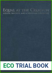 Equal at the Creation: Sexism, Society, and Christian Thought