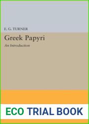 Greek Papyri: An Introduction