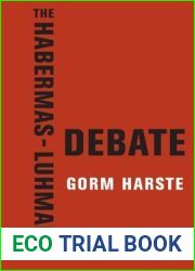 The Habermas-Luhmann Debate