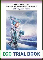 The Year|s Top Hard Science Fiction Stories 2