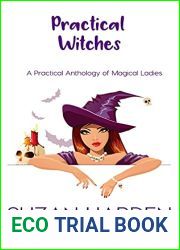 Practical Witches: A Practical Anthology of Magical Ladies