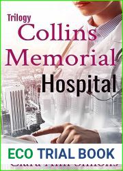 Collins Memorial Hospital Trilogy: A Sapphic Medical Romance
