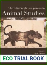 The Edinburgh Companion to Animal Studies (Edinburgh Companions to Literature and the Humanities)