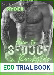 How to Seduce a Rockstar (Bad Boys of Rock, #1)