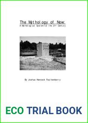 The Mythology of Now