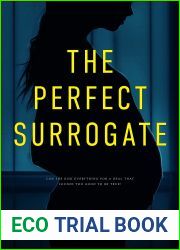 The Perfect Surrogate