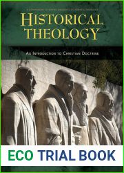 Historical Theology: An Introduction to Christian Doctrine
