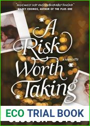 A Risk Worth Taking