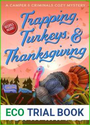 Trapping, Turkeys, and Thanksgiving (Camper and Criminals, #28)