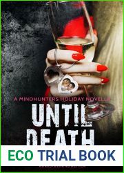 Until Death: A Mindhunters Holiday Novella (The Mindhunters)