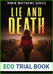 Lie and Death (Robin Matthews, Season Two, #5; Robin Matthews #10)