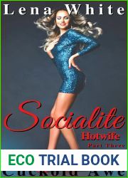 Socialite Hotwife - Part Three: Cuckold Awe