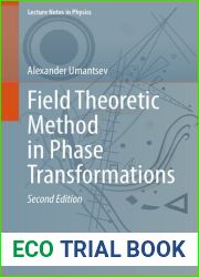 Field Theoretic Method in Phase Transformations