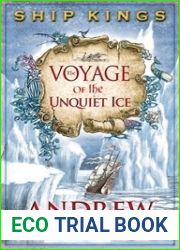 The Voyage of the Unquiet Ice (Ship Kings, #2)
