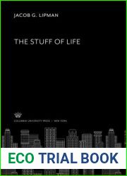 The Stuff of Life