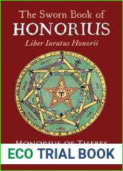 The Sworn Book of Honorius: Liber Iuratus Honorii
