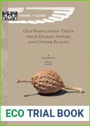 Old Babylonian Texts from Dilbat, Sippar, and Other Places