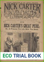 Nick Carter|s great peril; or, A prisoner for life with the dead