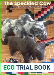 The Speckled Cow and Other Stories