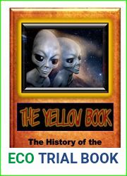 Yellow Book: The History of the Aliens on Earth (Blue Planet Project)