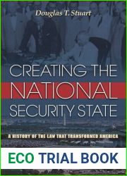 Creating the National Security State