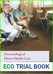 Gerontological Home Health Care