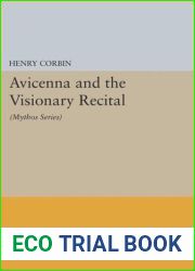 Avicenna and the Visionary Recital