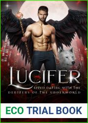 Lucifer (Speed Dating with the Denizens of the Underworld, #1)