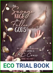 The Savage Rage of Fallen Gods (Savage Falls #1)