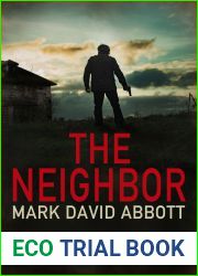 The Neighbor (John Hayes, #9)
