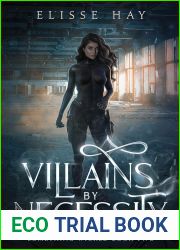 Villains by Necessity: An Urban Fantasy Adventure (Something Wicked Book 2)