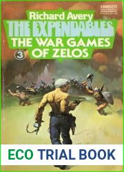 The War Games of Zelos (The Expendables #3)