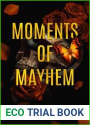 Moments of Mayhem (The Hunters Book 3)