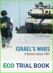 Israel|s Wars: A History since 1947 (Warfare and History)