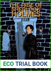The rise of Sherlock Holmes (DAN MONTY|S SHERLOCK HOLMES Book 1)