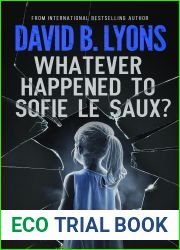 Whatever Happened to Sofie Le Saux? (The Lenny Moon #3)