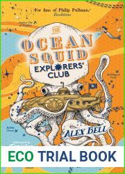 The Ocean Squid Explorers| Club (The Explorers| Club, #4)