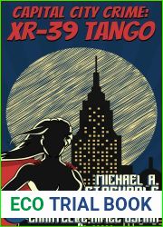 XR-39 Tango (In Hero Years)